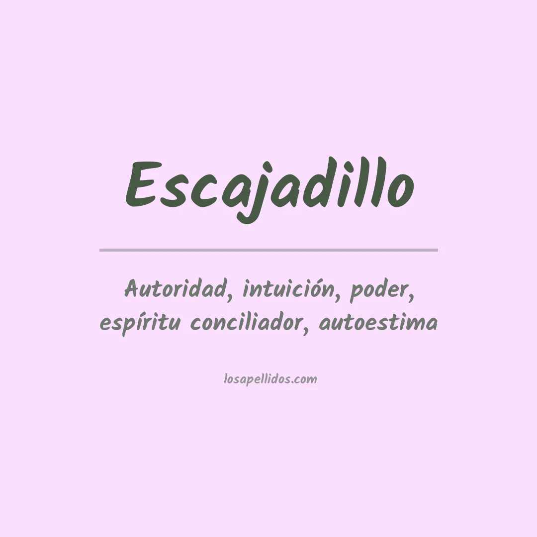 Apellido Escajadillo