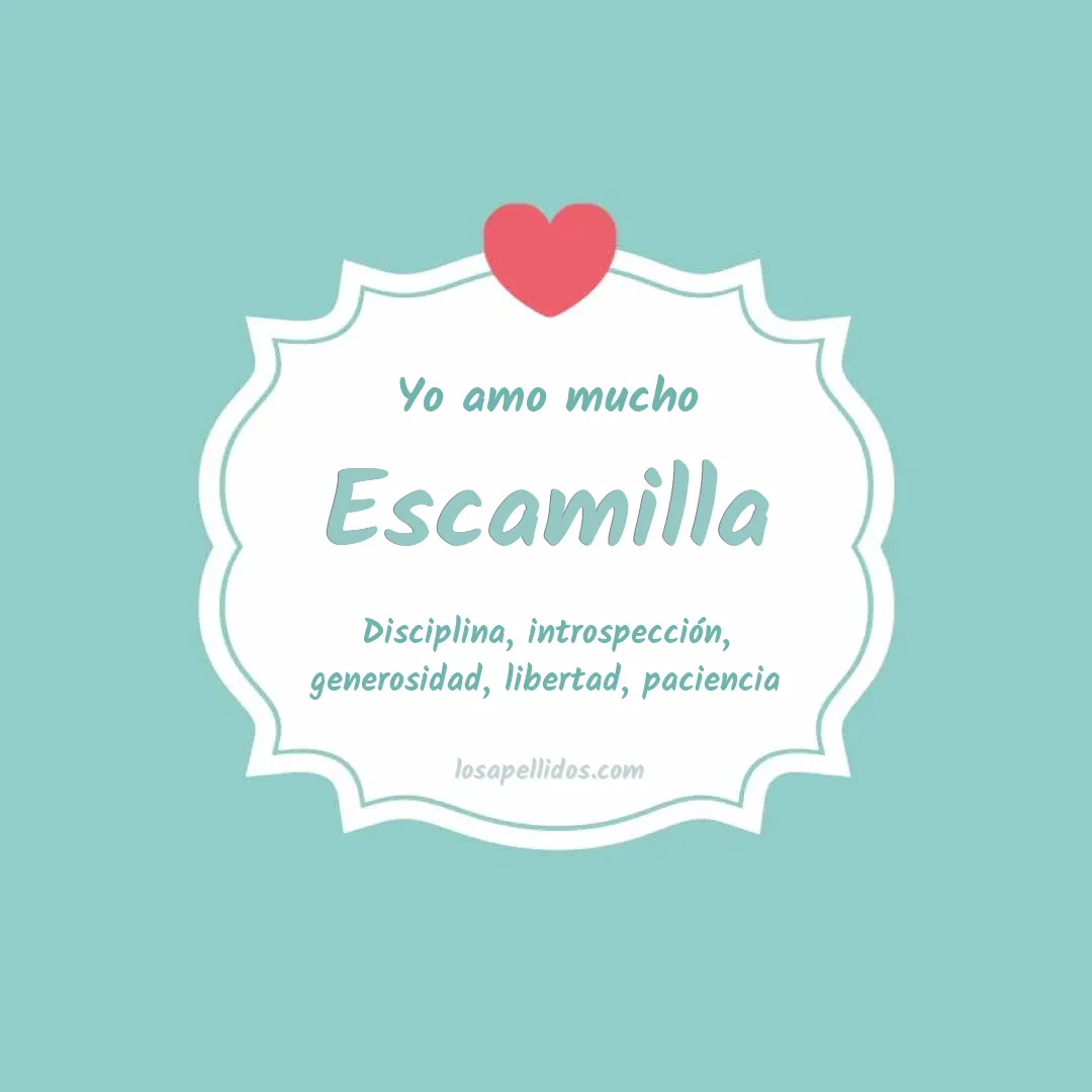 Yo amo mucho Escamilla