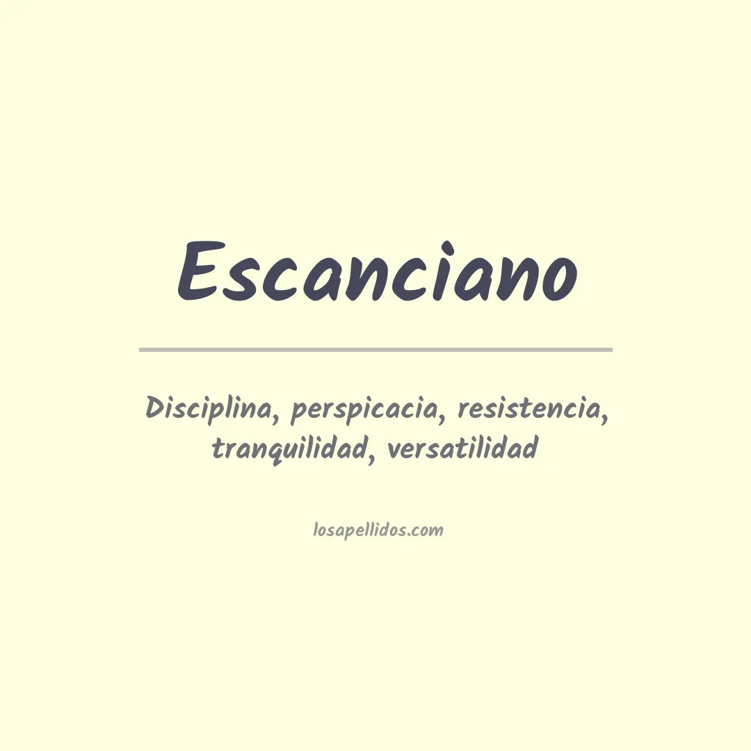 Significado del Apellido Escanciano