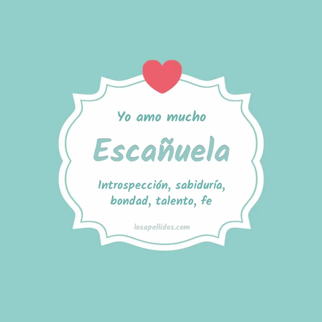 Yo amo mucho Escañuela