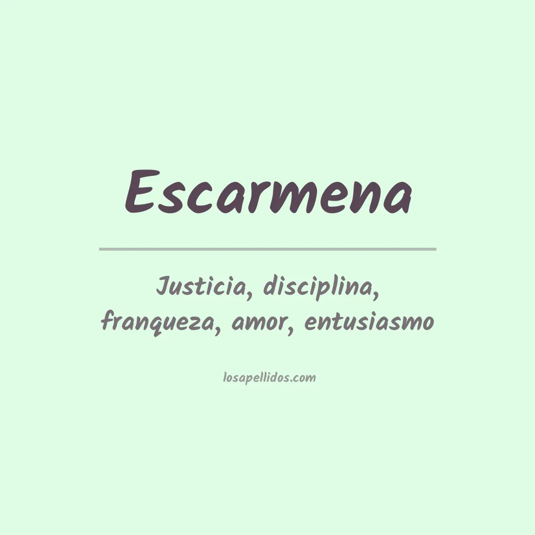 Significado del Apellido Escarmena