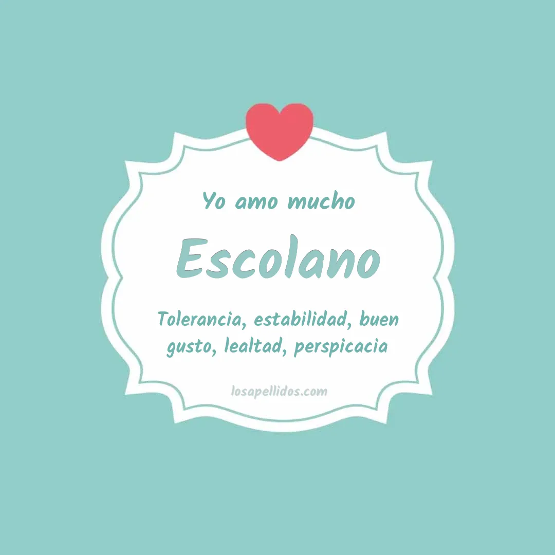 Yo amo mucho Escolano