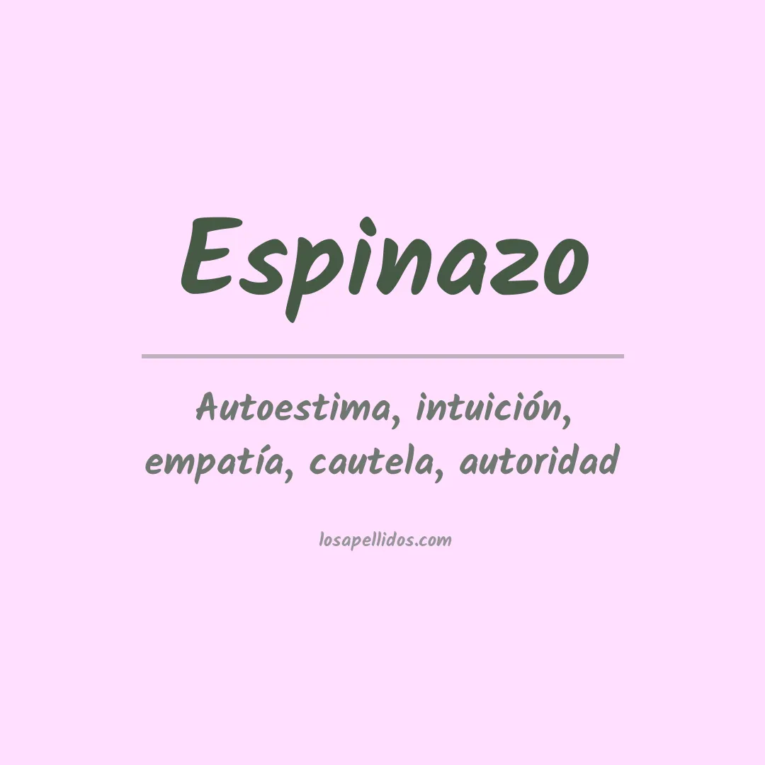 Significado del Apellido Espinazo