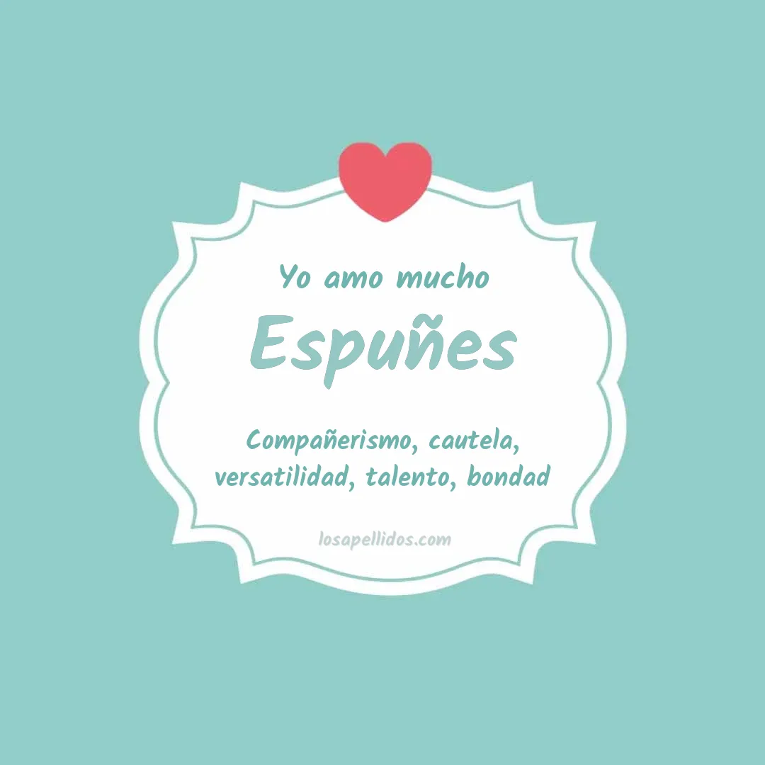 Yo amo mucho Espuñes