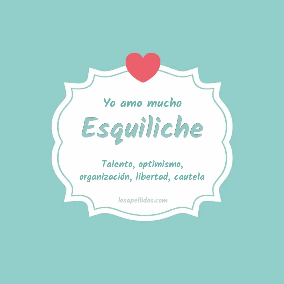 Yo amo mucho Esquiliche