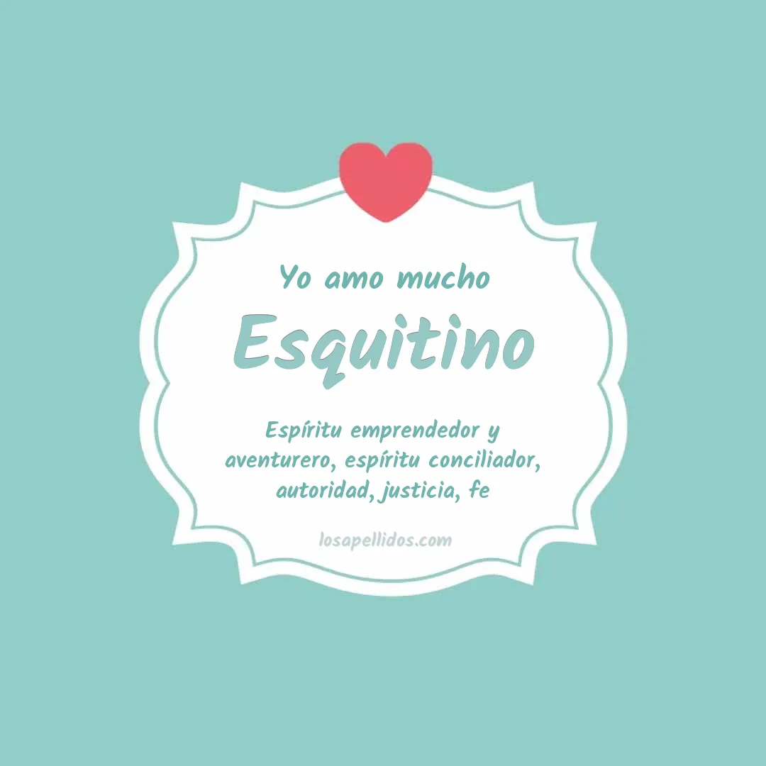 Yo amo mucho Esquitino