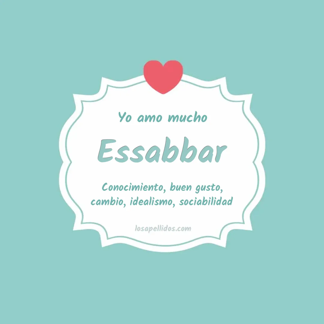 Yo amo mucho Essabbar
