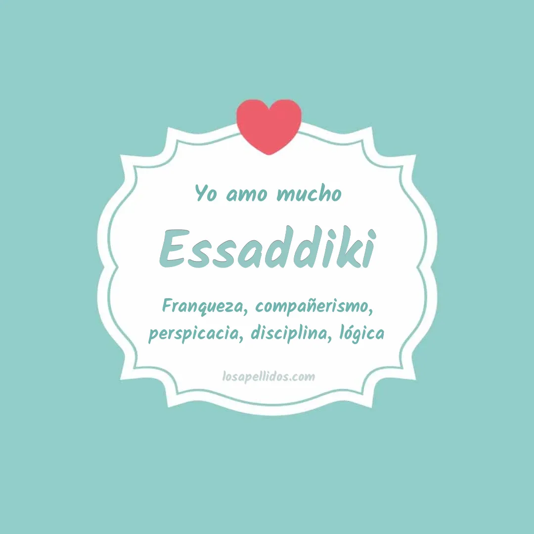 Yo amo mucho Essaddiki