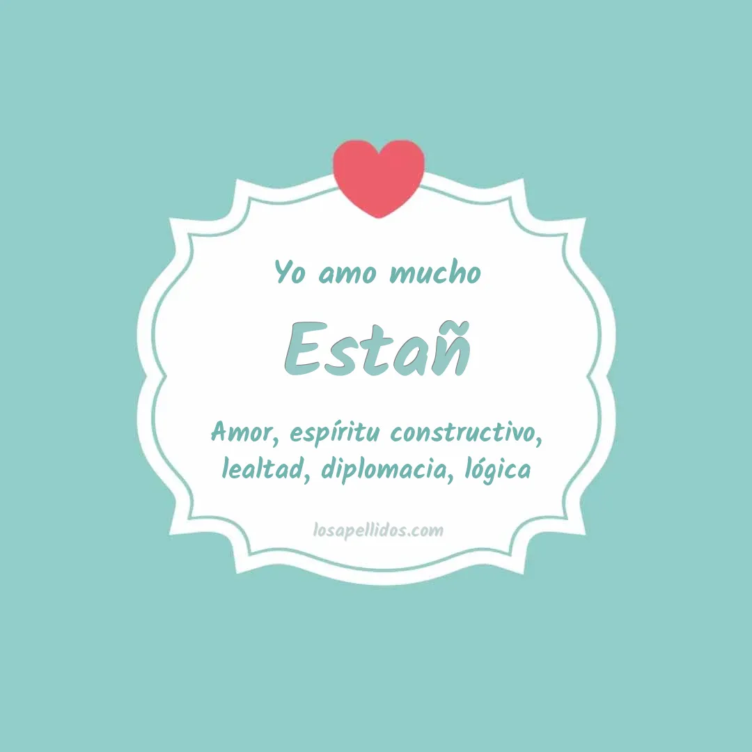 Yo amo mucho Estañ