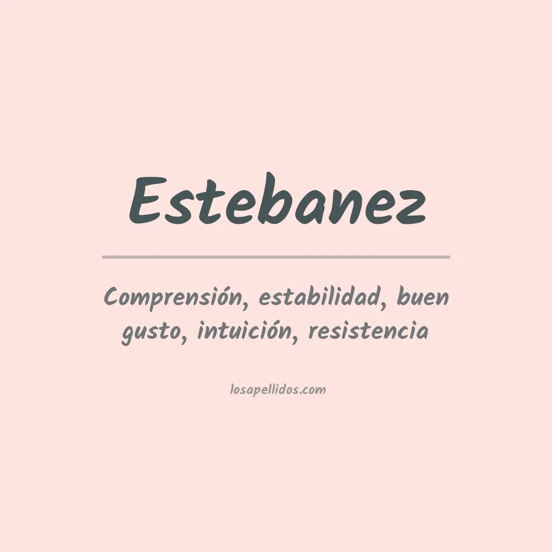 Apellido Estebanez