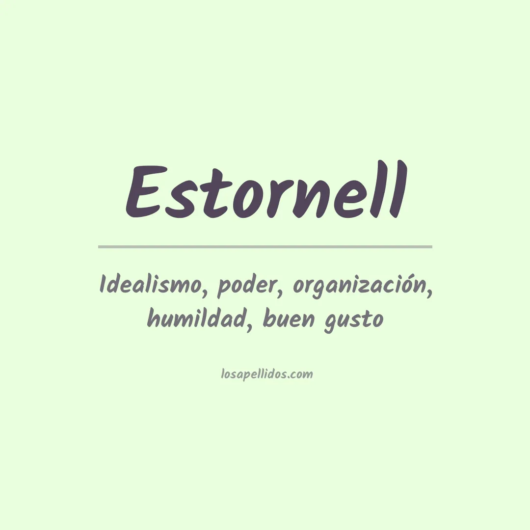 Significado del Apellido Estornell