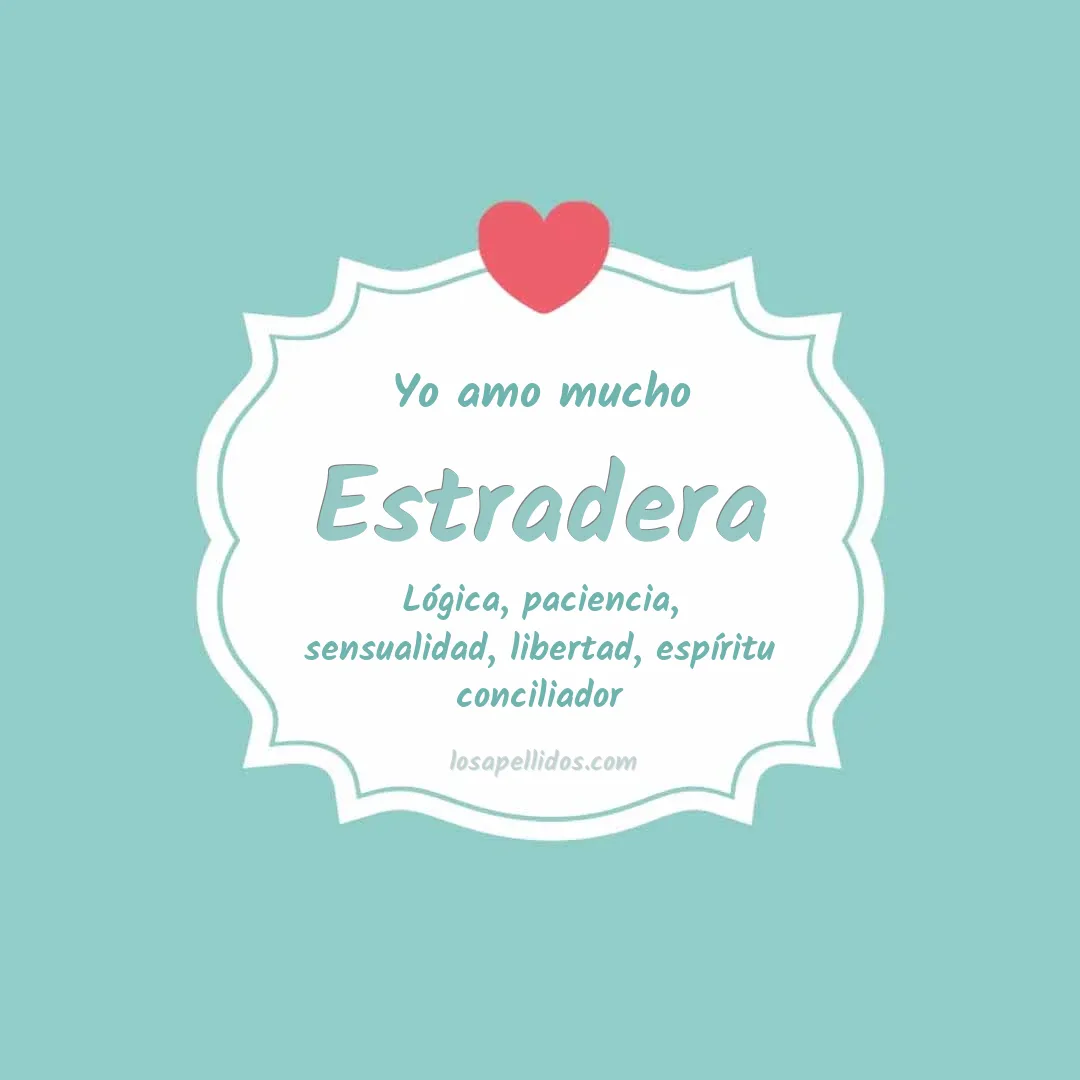 Yo amo mucho Estradera
