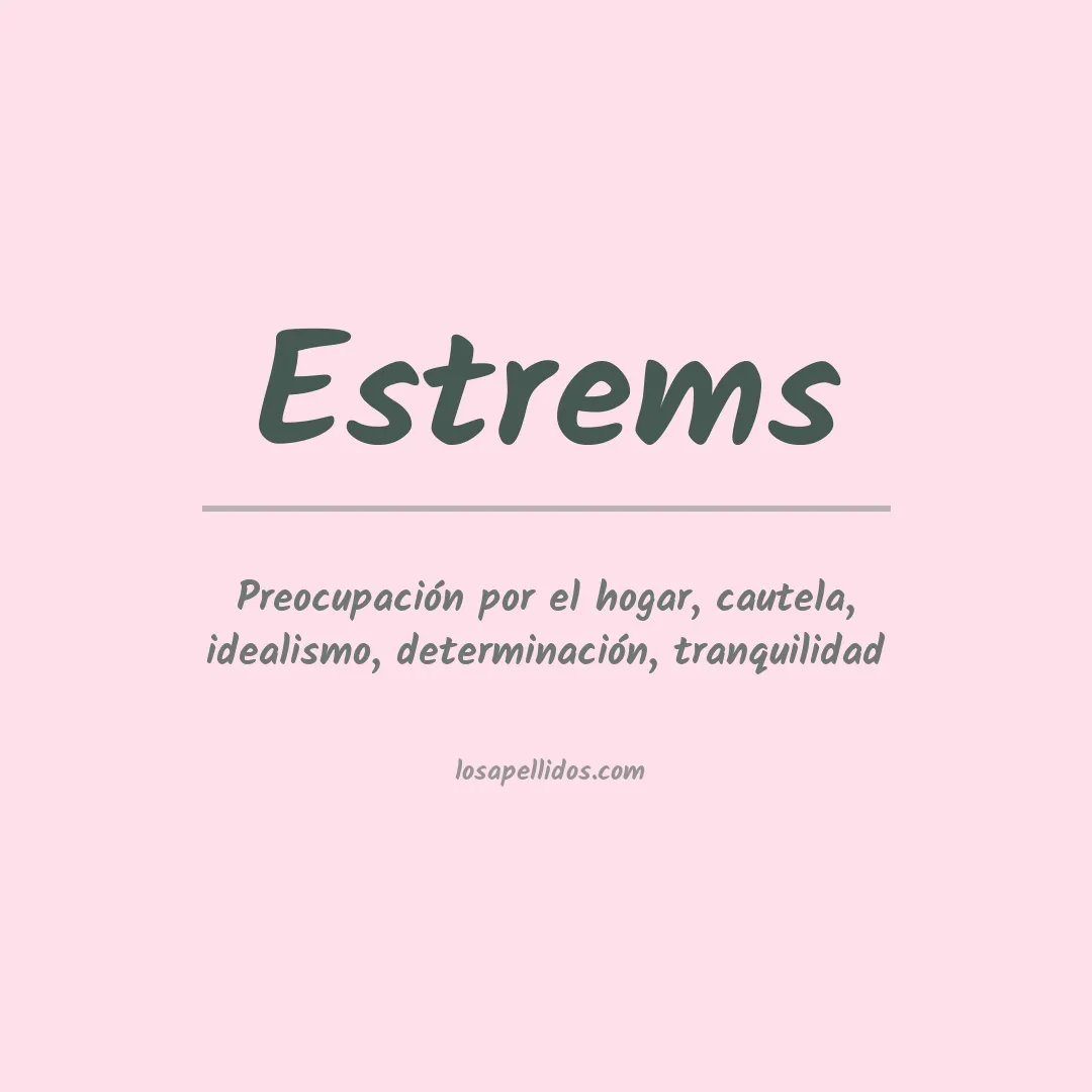 Apellido Estrems