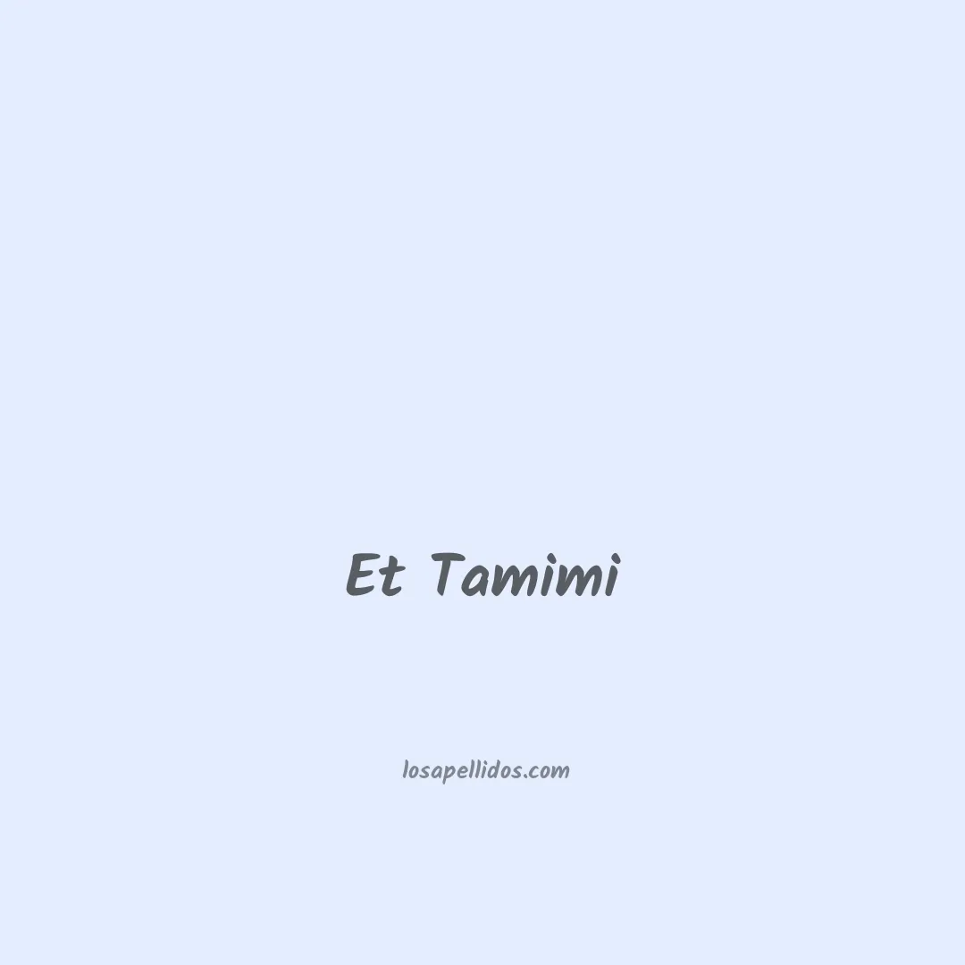 Et tamimi en chino