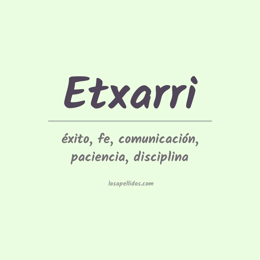 Significado del Apellido Etxarri