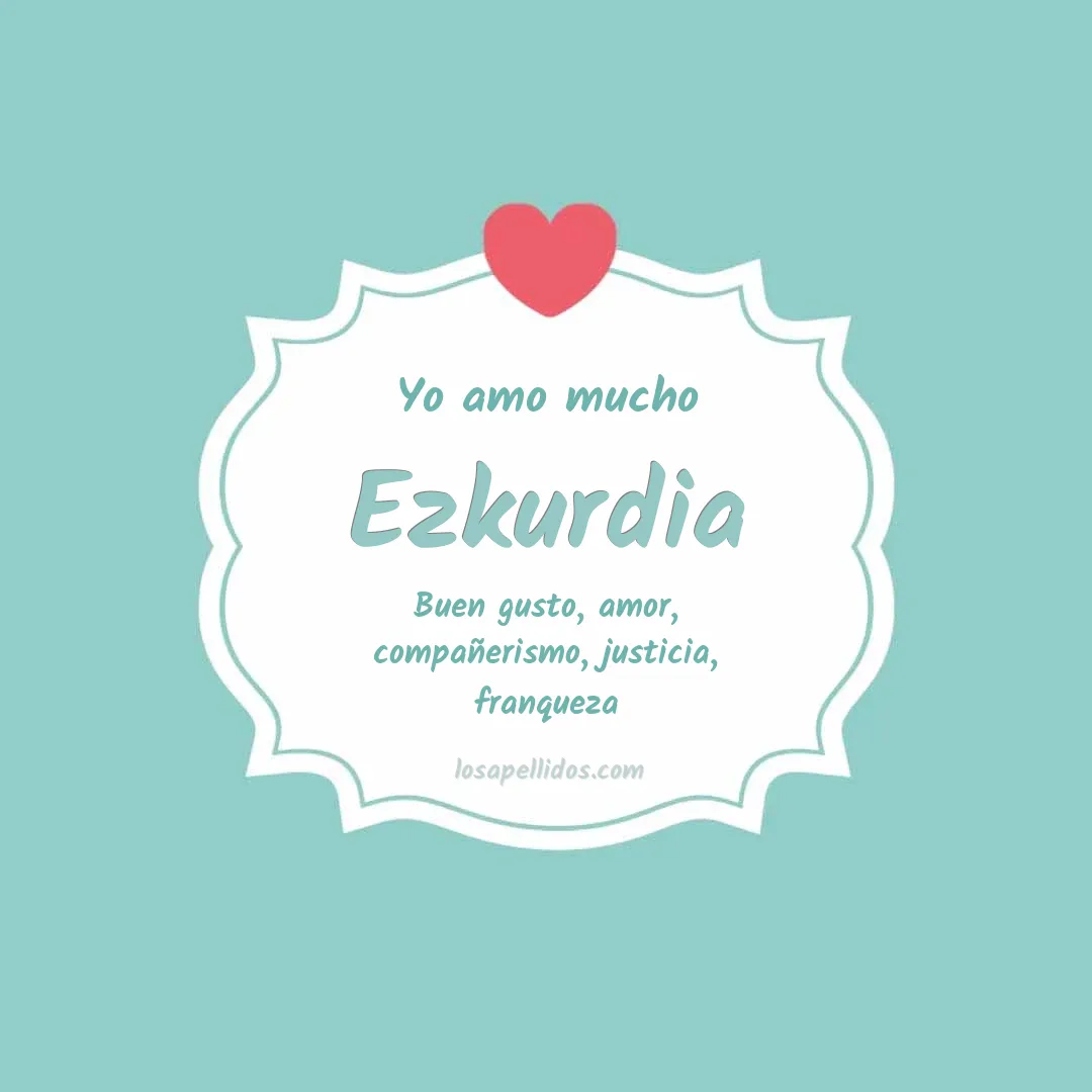 Yo amo mucho Ezkurdia