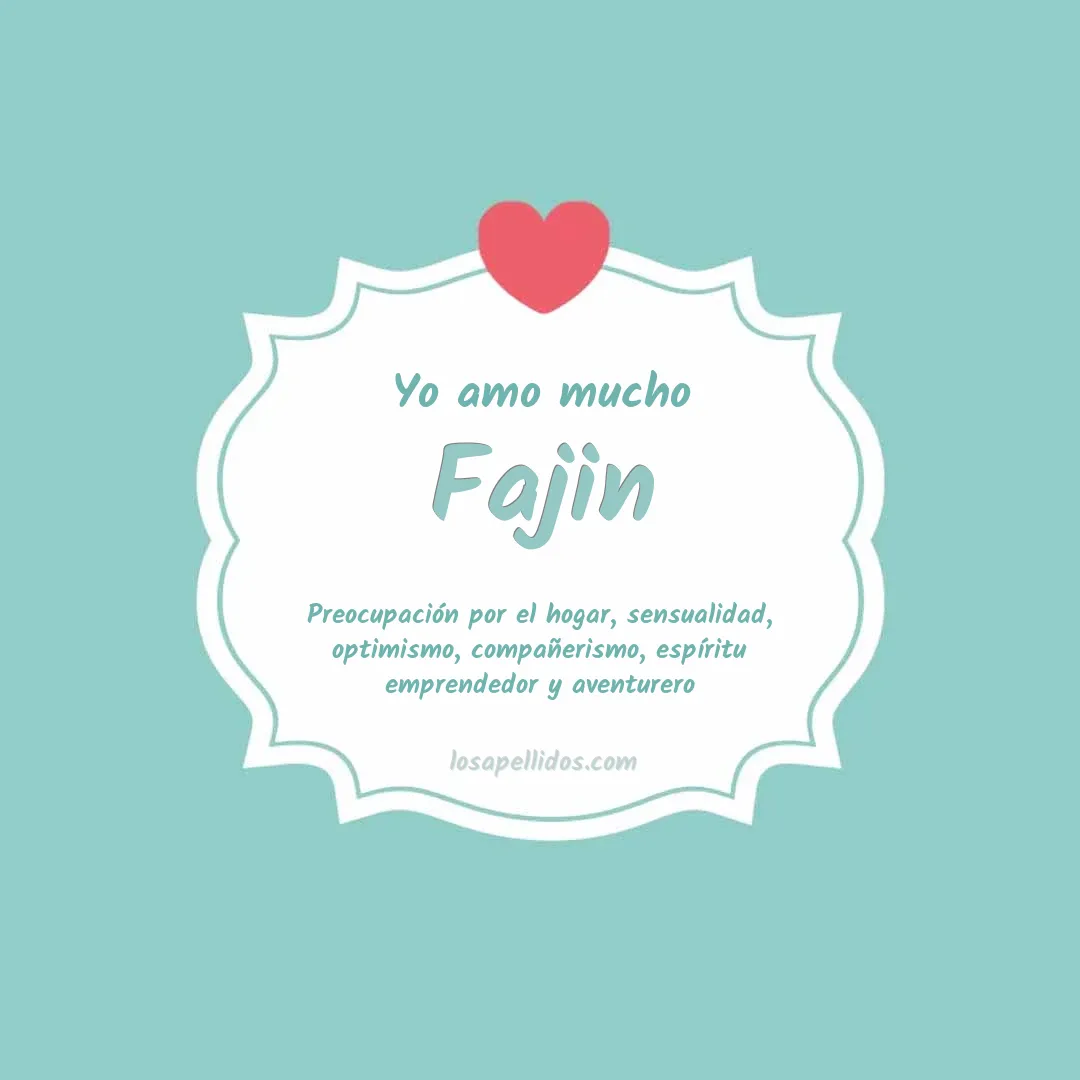 Yo amo mucho Fajin