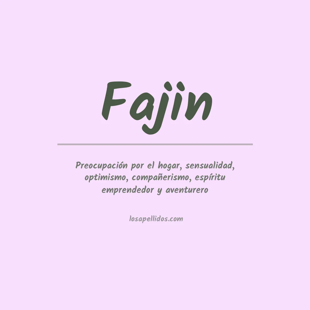 Significado del Apellido Fajin
