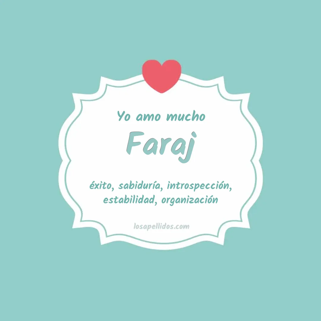 Yo amo mucho Faraj