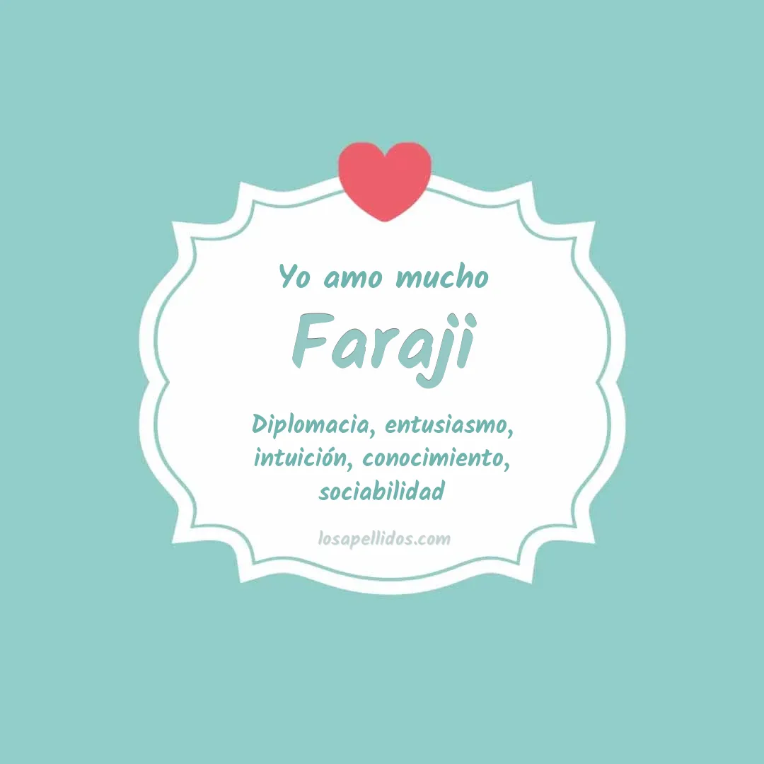 Yo amo mucho Faraji