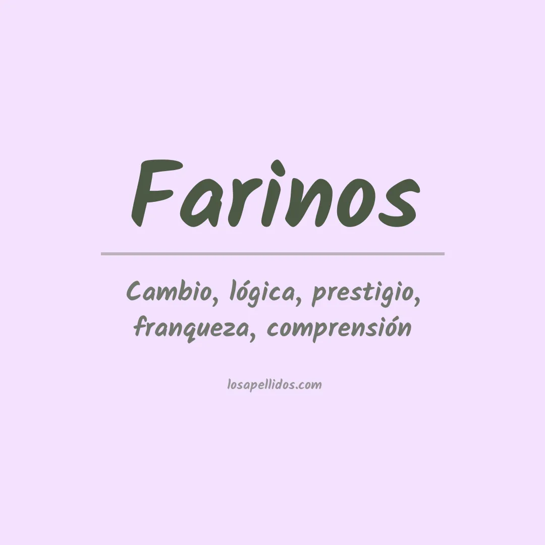 Significado del Apellido Farinos