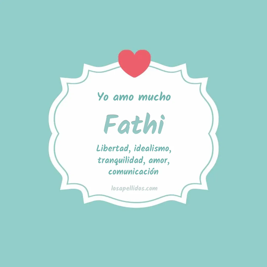 Yo amo mucho Fathi