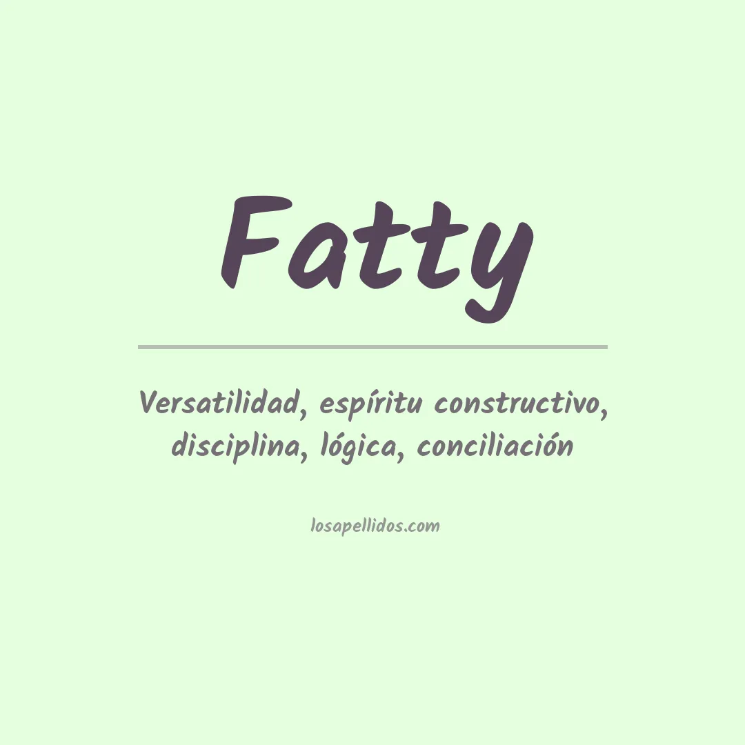 Apellido Fatty