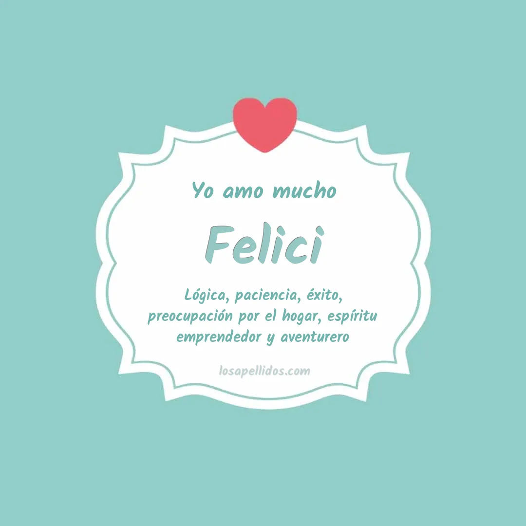 Yo amo mucho Felici