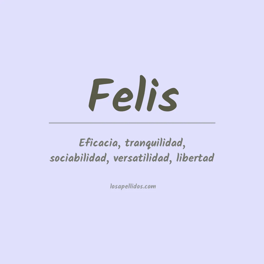 Apellido Felis