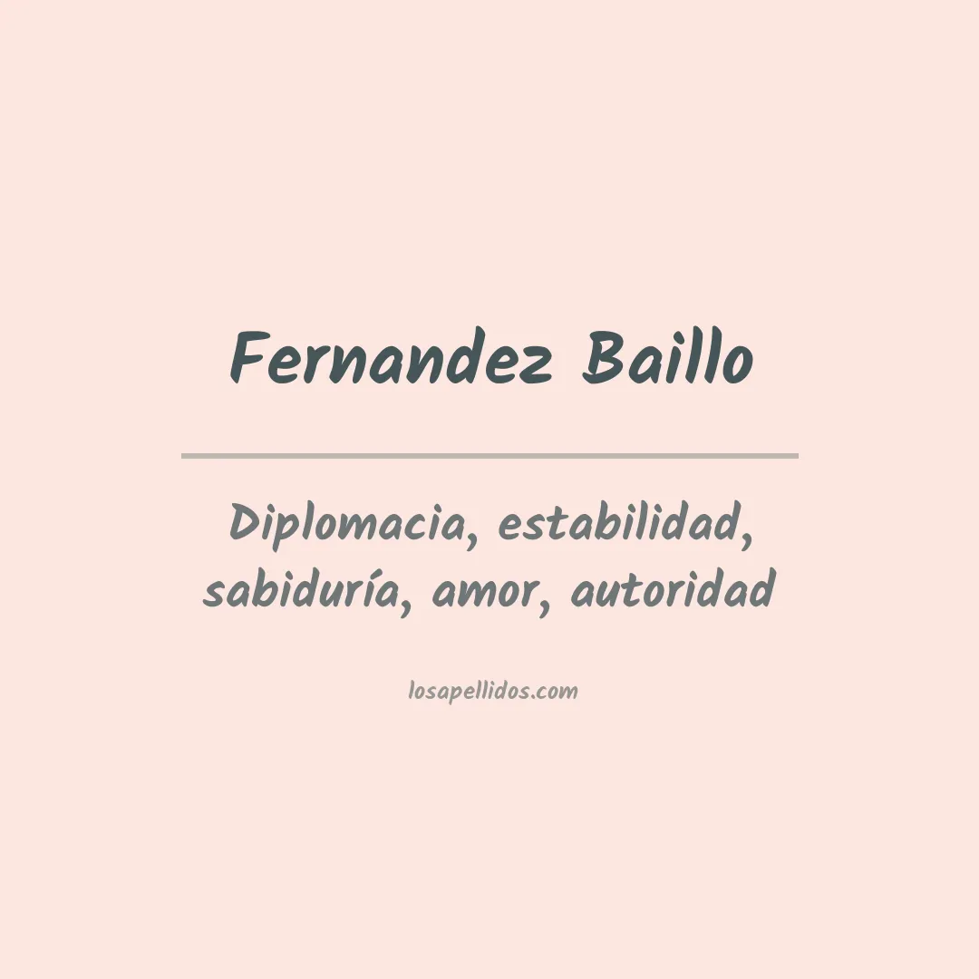 Significado del Apellido Fernandez baillo