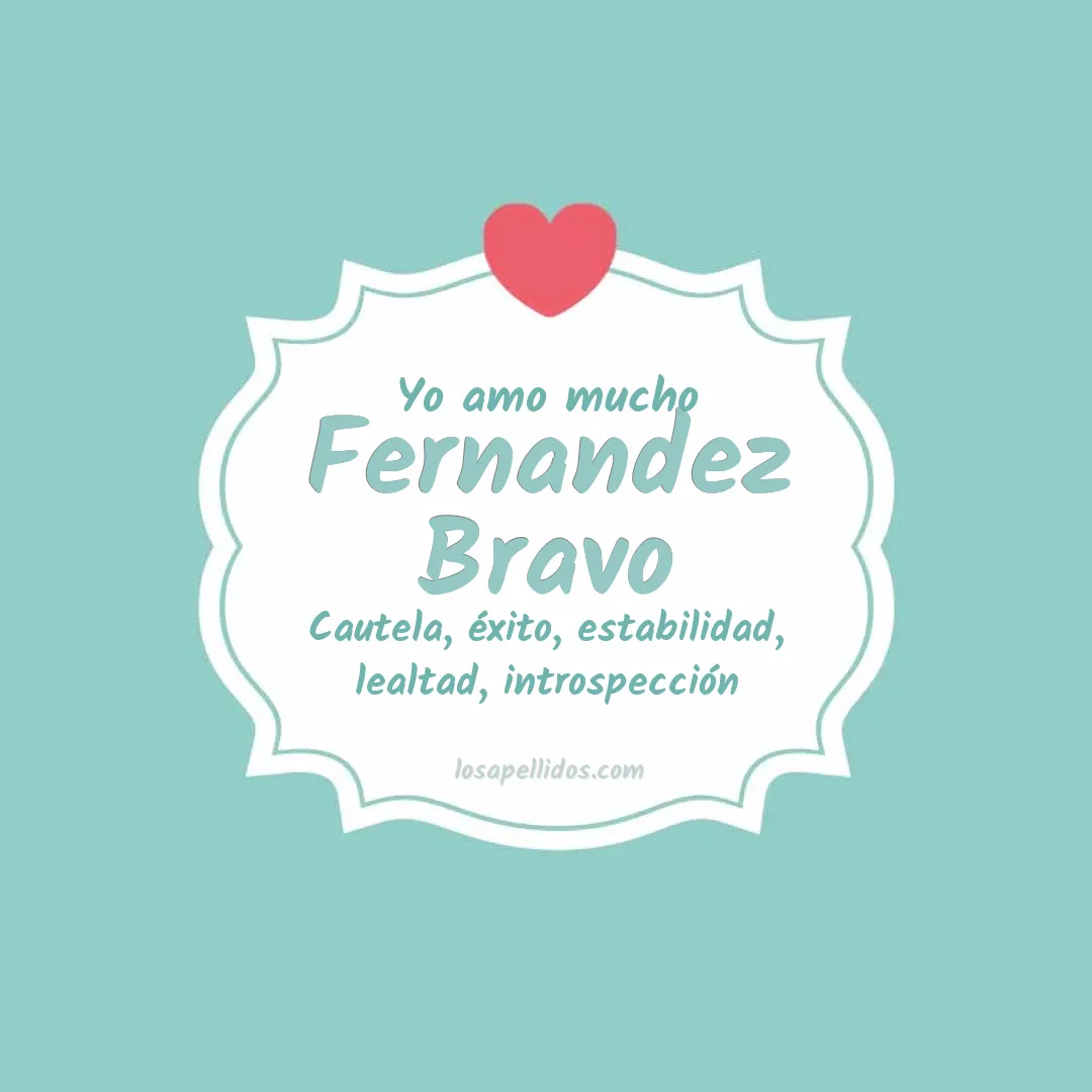 Yo amo mucho Fernandez bravo