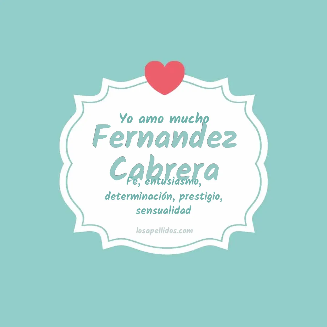 Yo amo mucho Fernandez cabrera