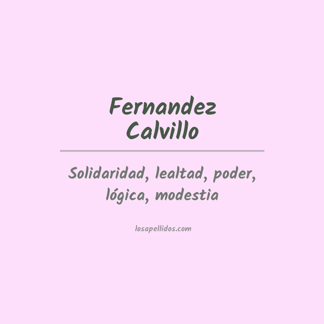 Significado del Apellido Fernandez calvillo