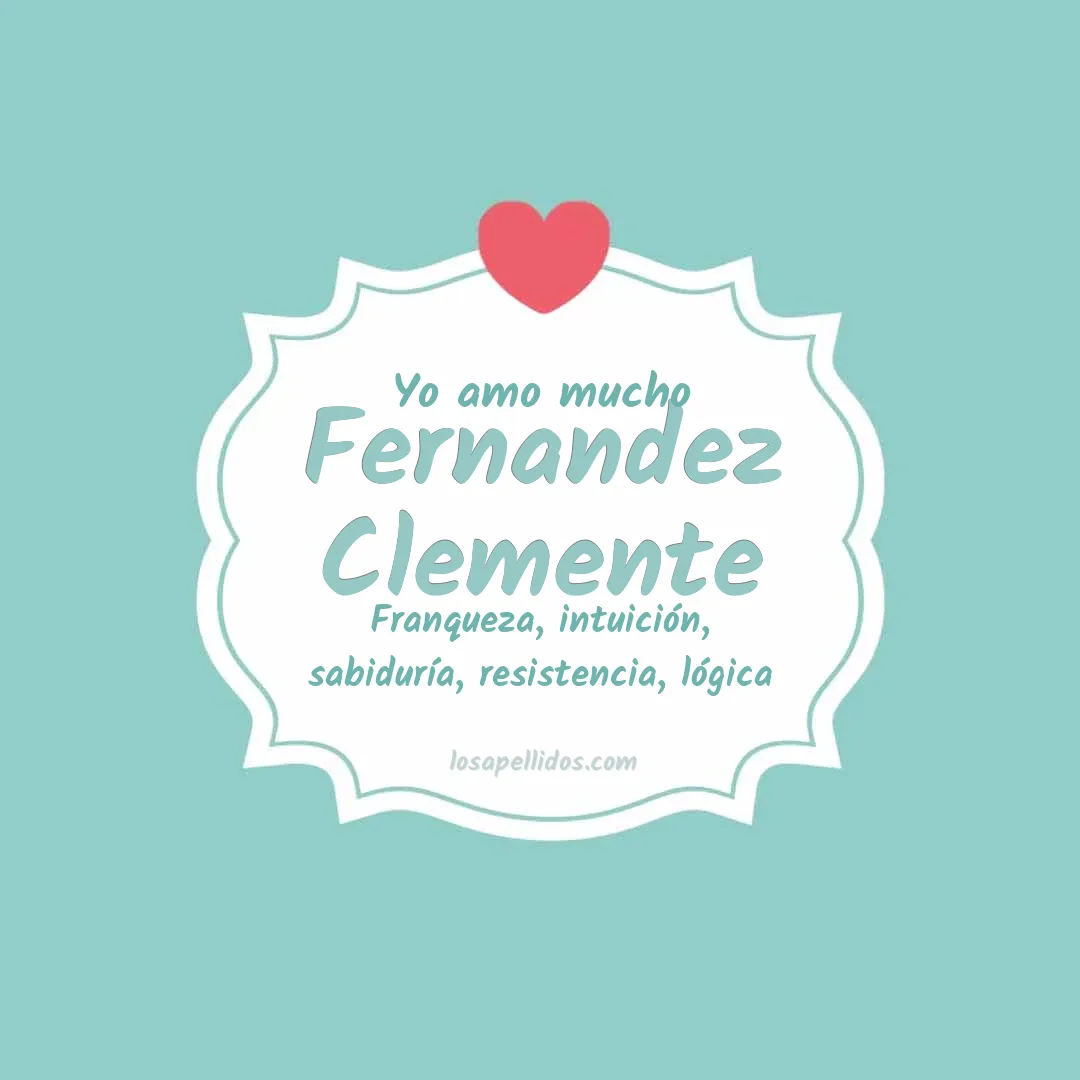 Yo amo mucho Fernandez clemente