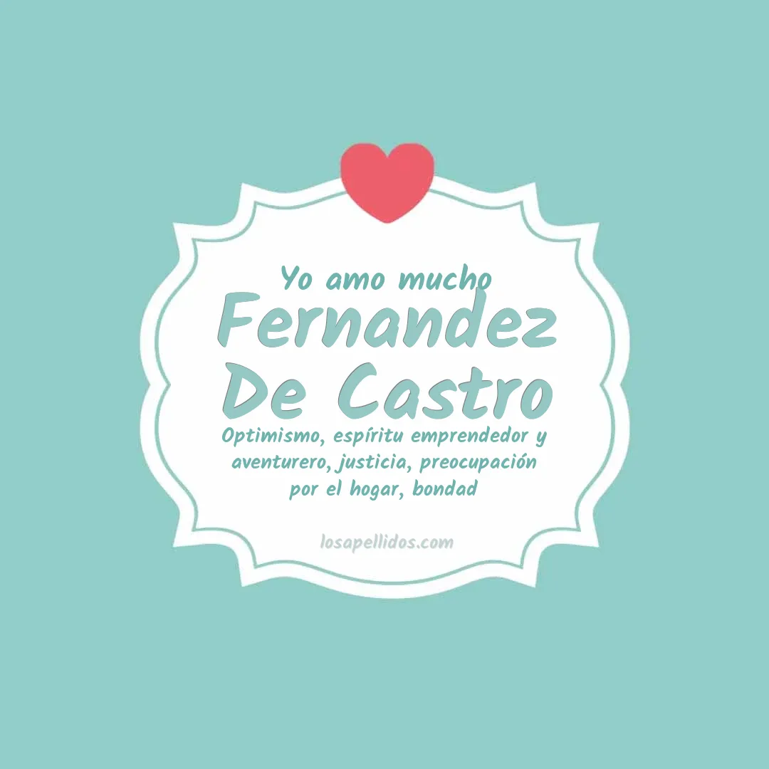 Yo amo mucho Fernandez de castro