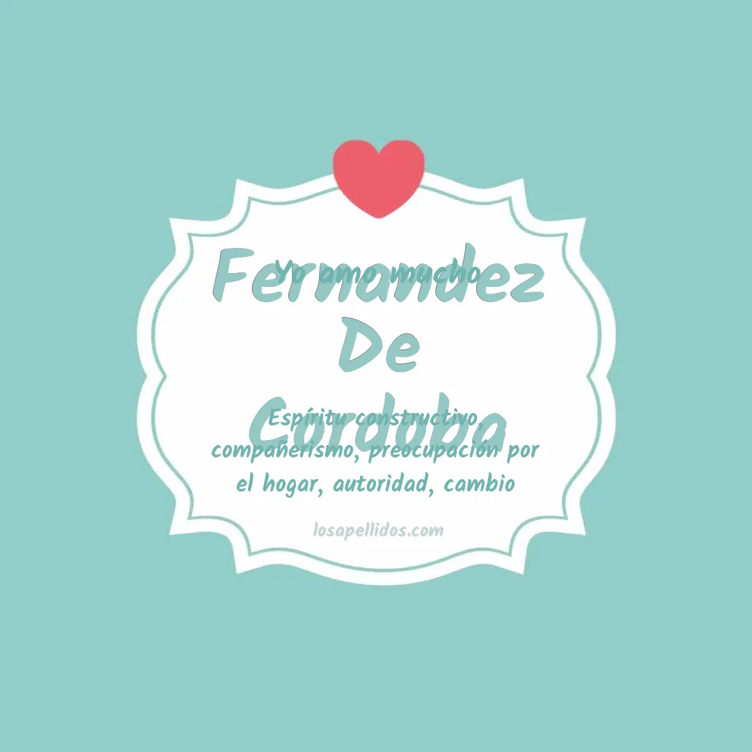 Yo amo mucho Fernandez de cordoba