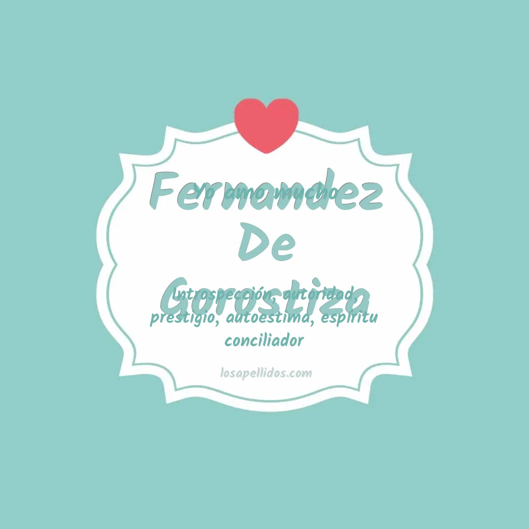 Yo amo mucho Fernandez de gorostiza