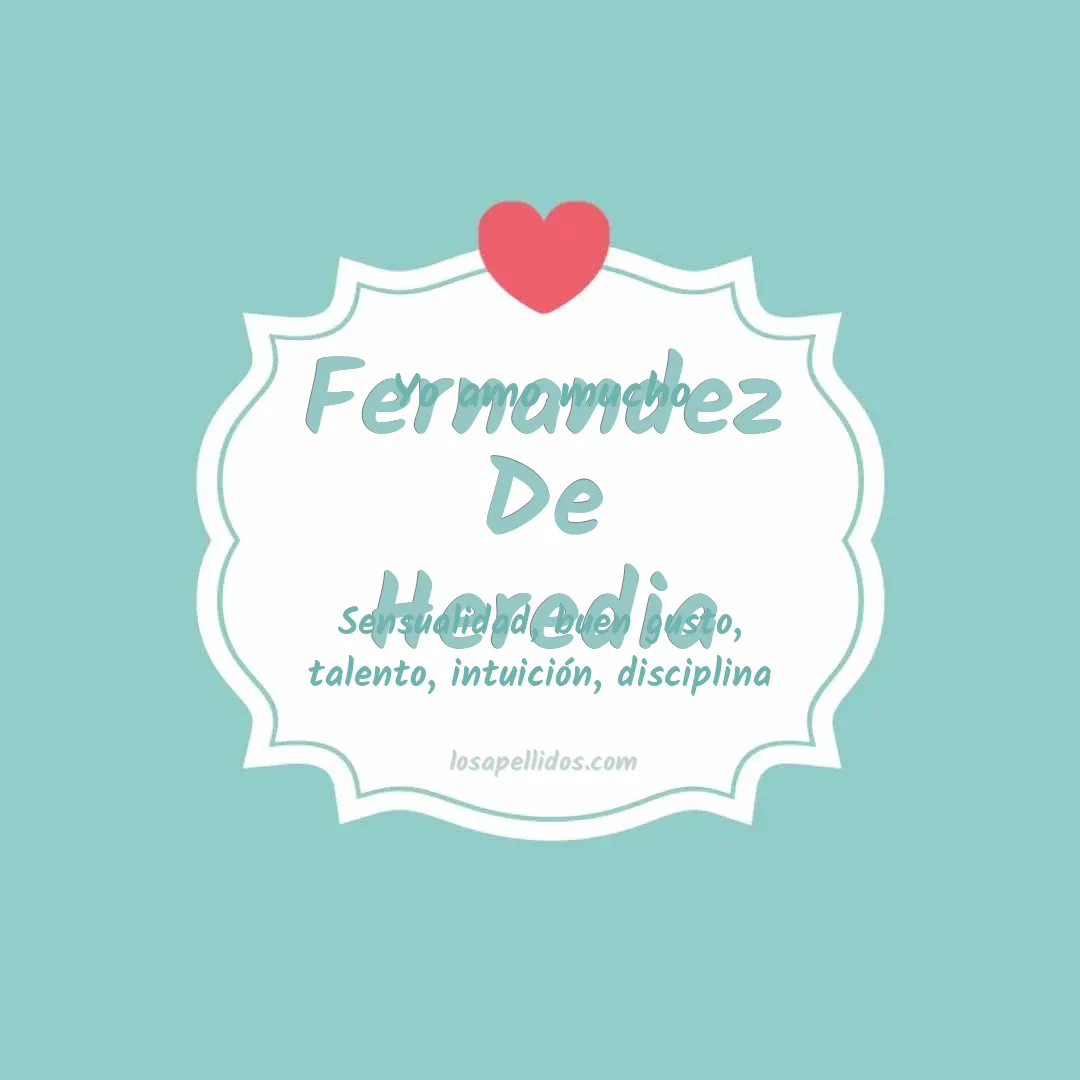 Yo amo mucho Fernandez de heredia