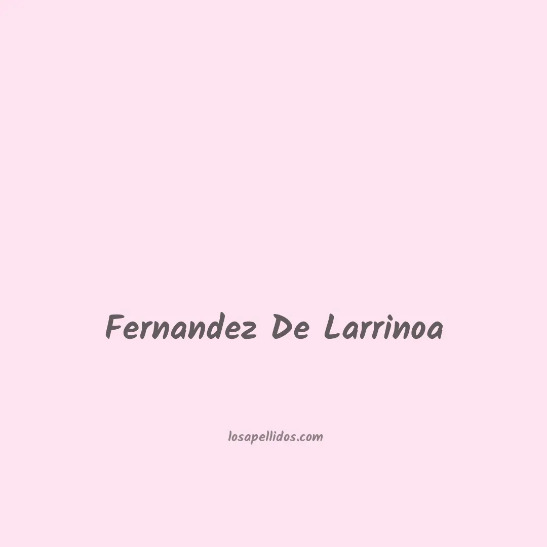 Fernandez de larrinoa en chino