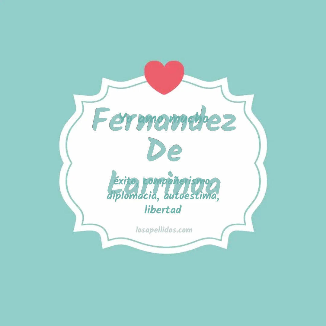 Yo amo mucho Fernandez de larrinoa