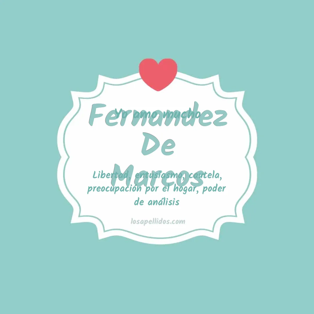 Yo amo mucho Fernandez de marcos