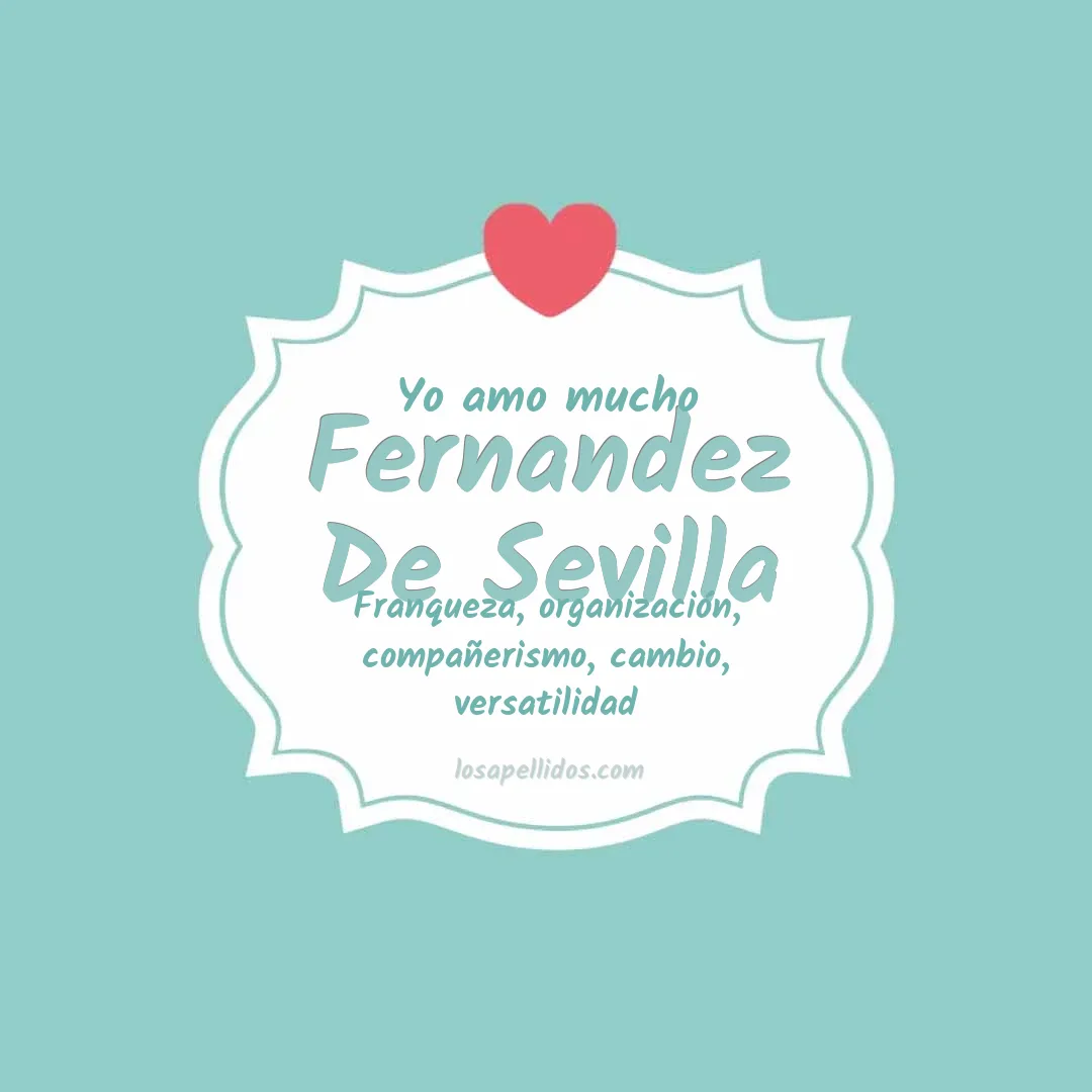 Yo amo mucho Fernandez de sevilla