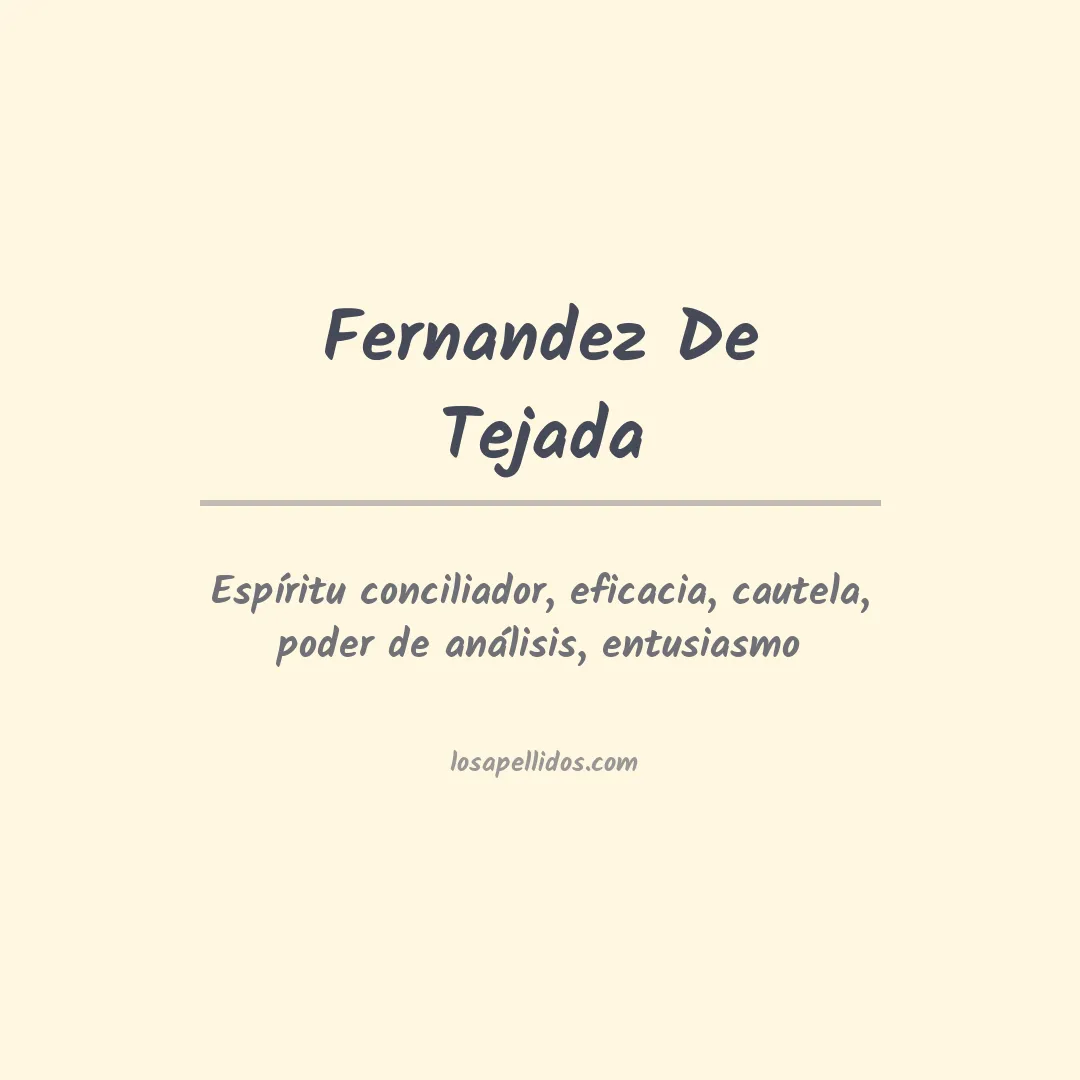 Significado del Apellido Fernandez de tejada