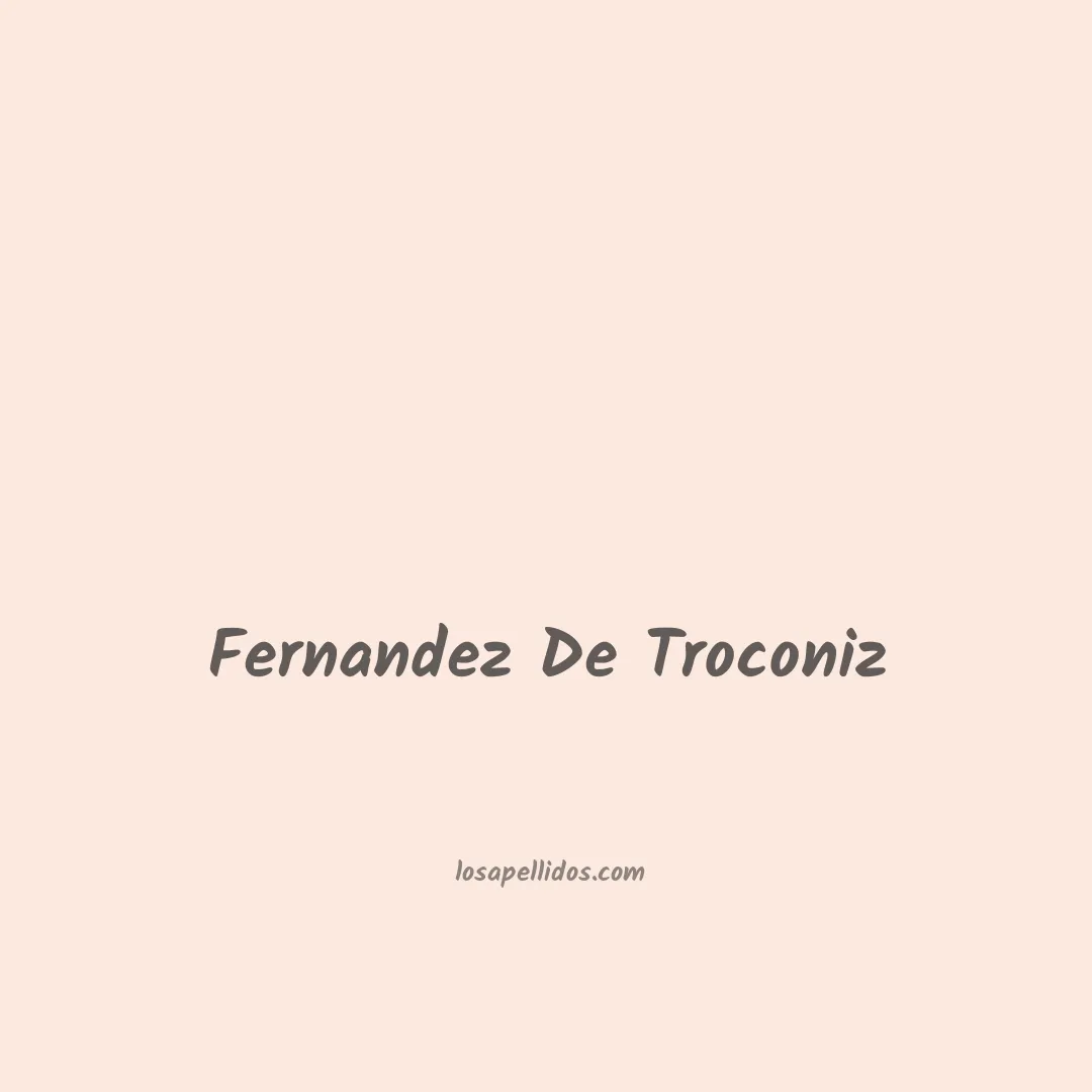 Fernandez de troconiz en chino