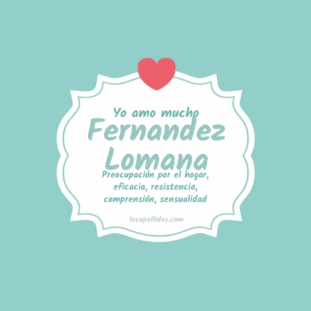Yo amo mucho Fernandez lomana