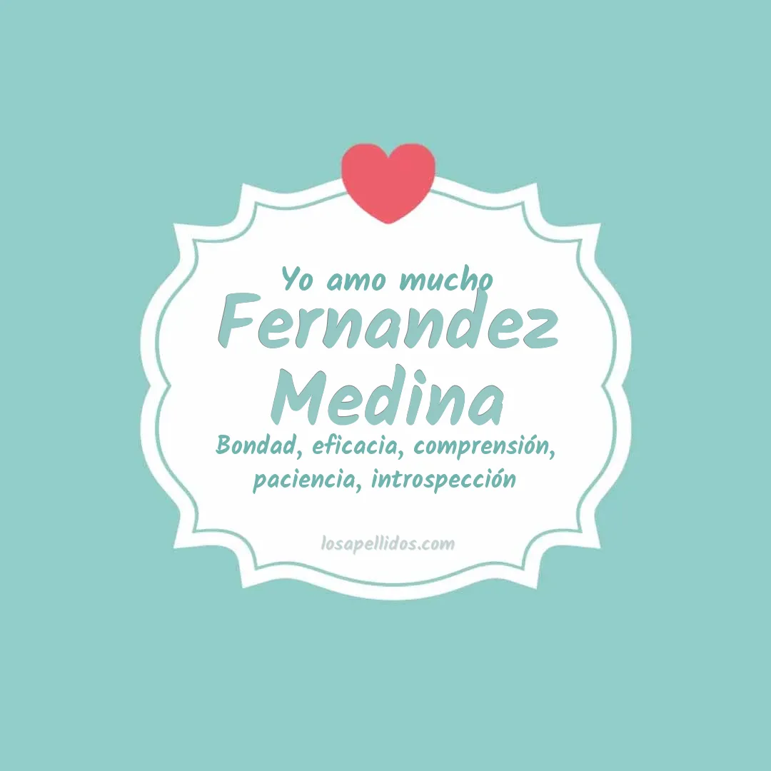 Yo amo mucho Fernandez medina