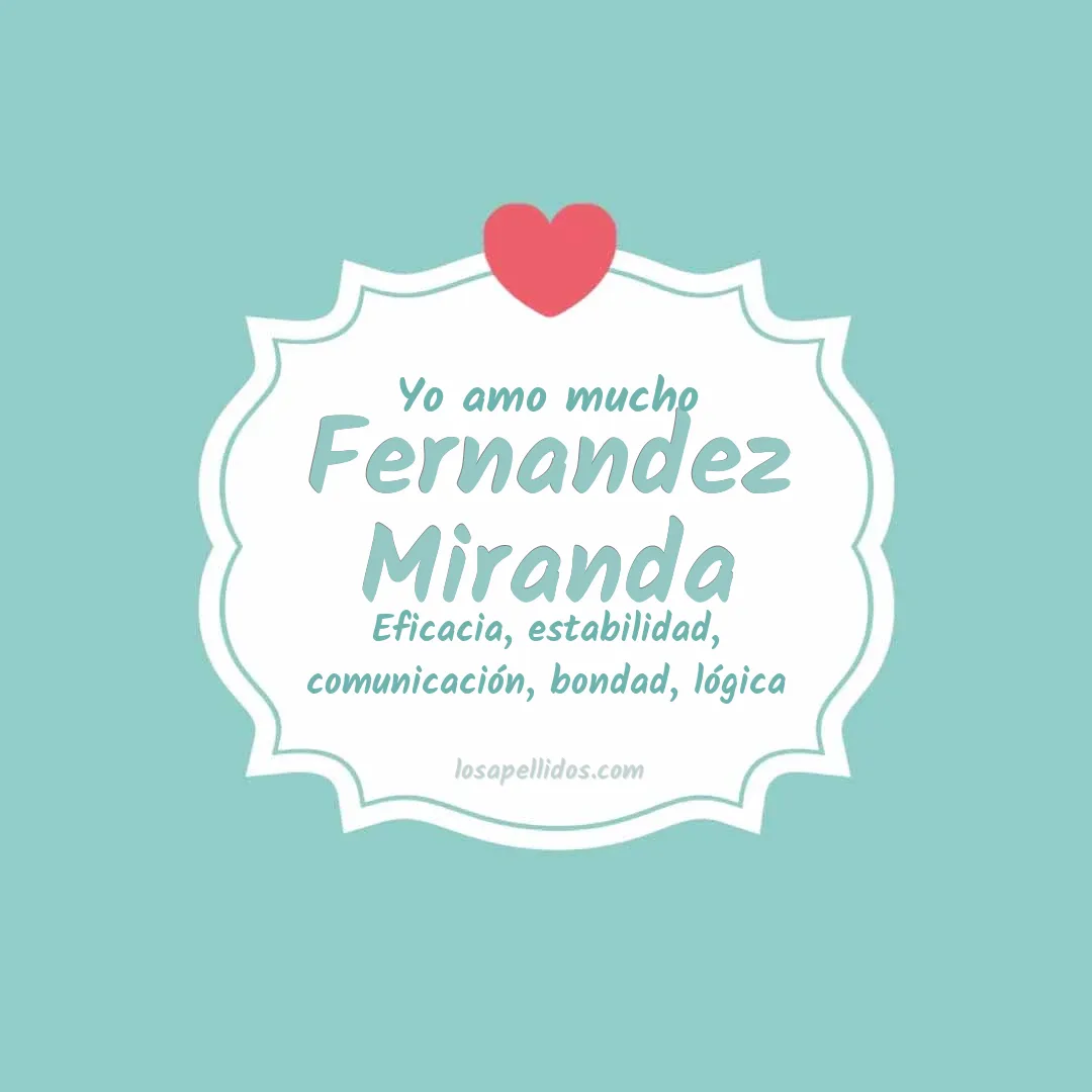 Yo amo mucho Fernandez miranda