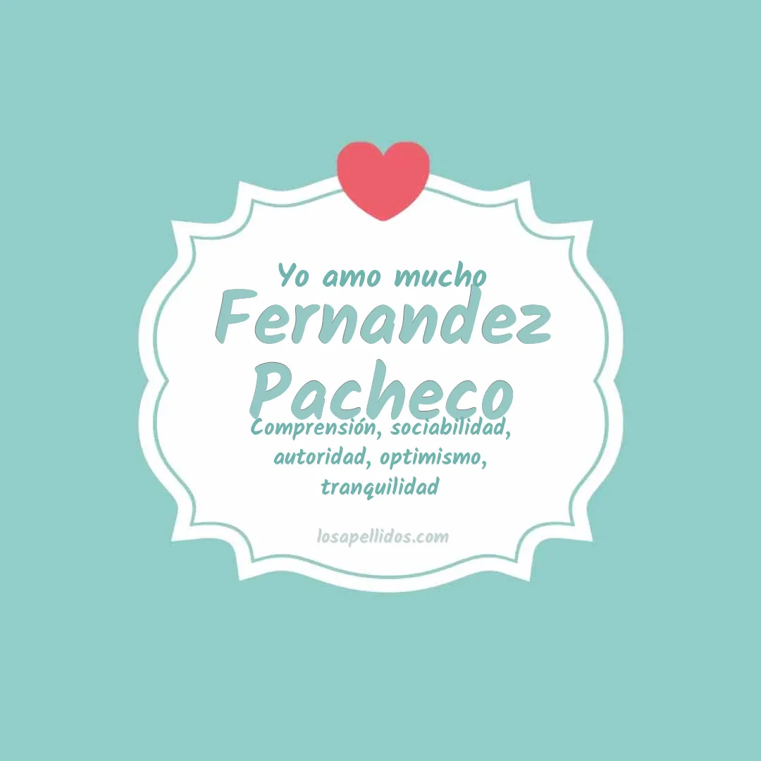 Yo amo mucho Fernandez pacheco