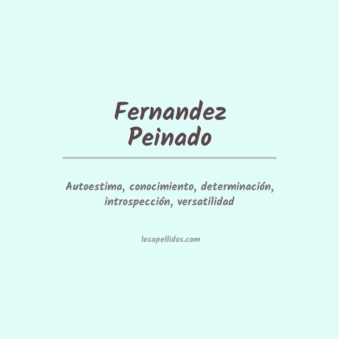 Significado del Apellido Fernandez peinado