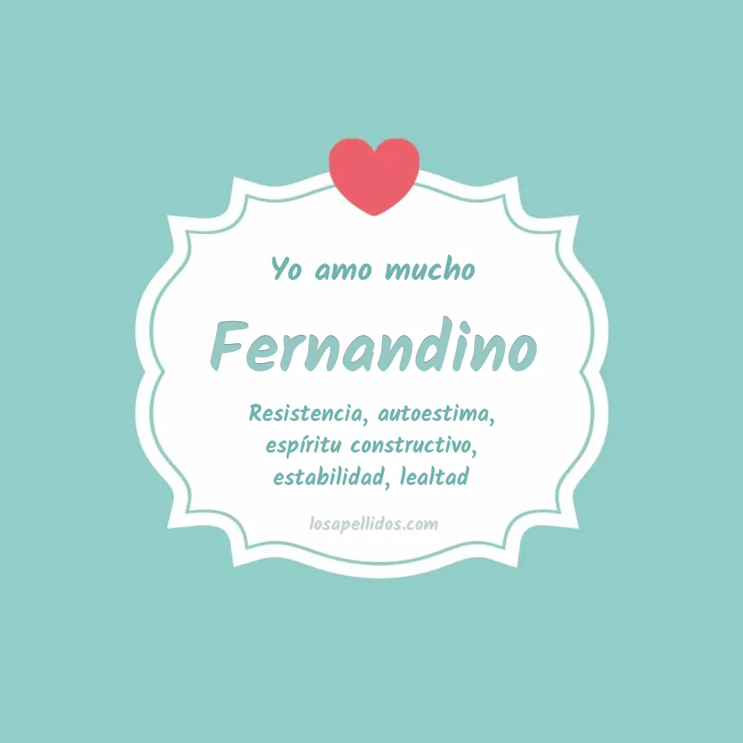 Yo amo mucho Fernandino